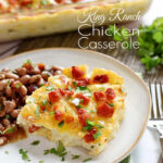 King Ranch Chicken Casserole with text overlay.